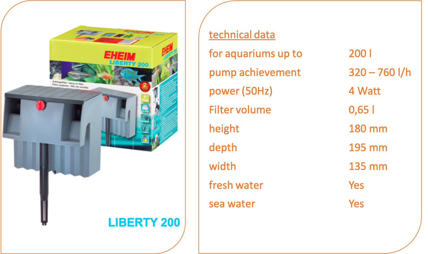 LIBERTY 200 is simply hanged on the top of the aquarium glass. With its adjustable inlet pipe, you determine the its depth into the water and therefore the flow rate in the aquarium.